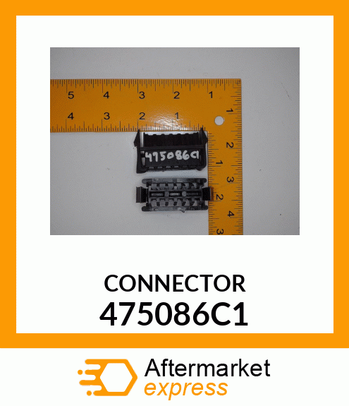 CONNECTOR 475086C1