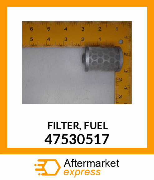 FILTER,FUEL 47530517