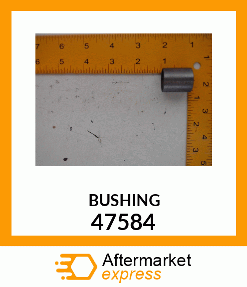 BUSHING 47584