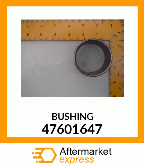 BUSHING 47601647