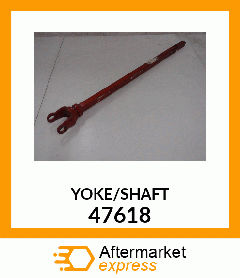 YOKE/SHAFT 47618