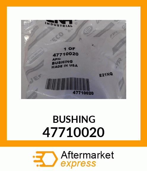 BUSHING 47710020