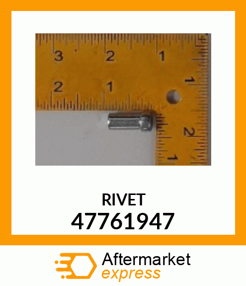 RIVET 47761947