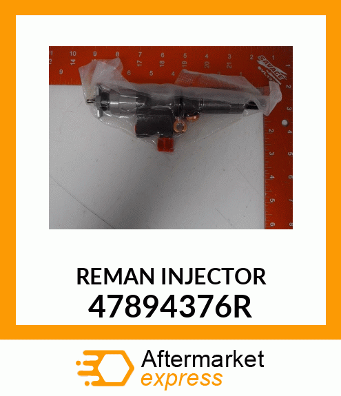 REMAN INJECTOR 47894376R