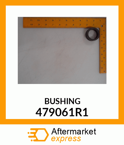 BUSHING 479061R1