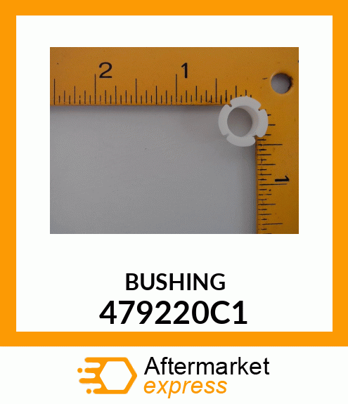 BUSHING 479220C1