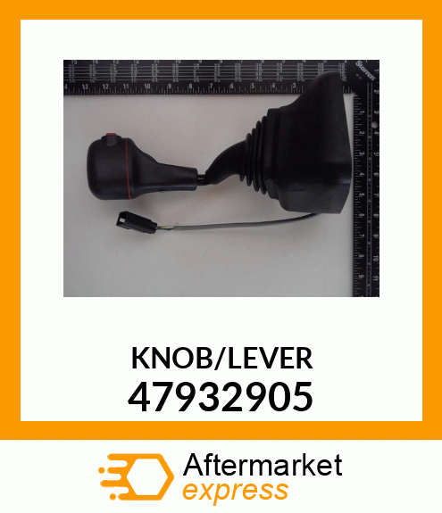 KNOB/LEVER 47932905