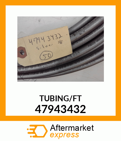 TUBING/FT 47943432