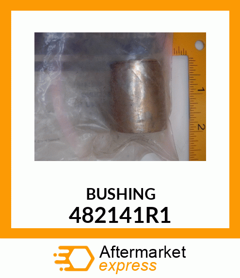 BUSHING 482141R1