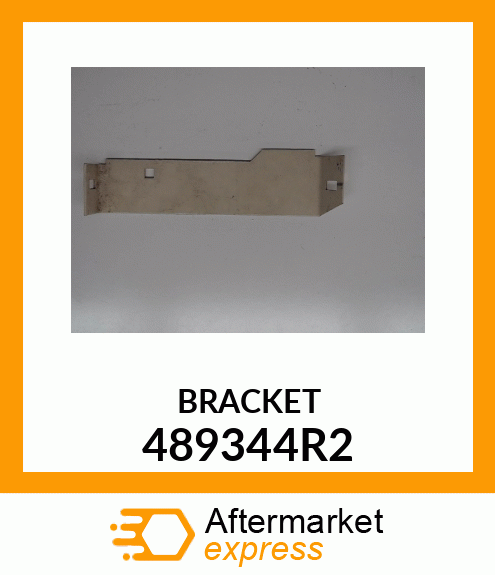 BRACKET 489344R2