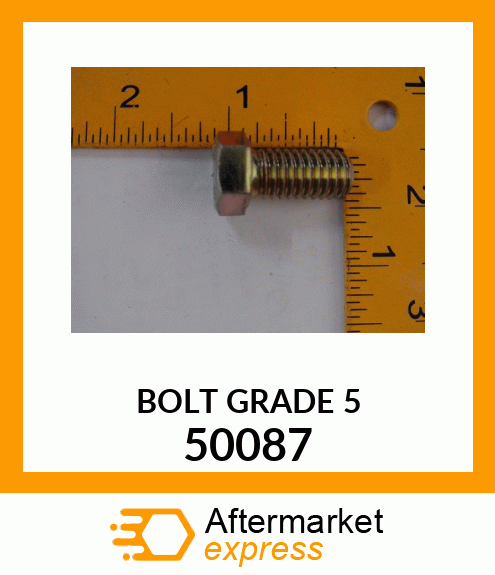 BOLT5GRD 50087