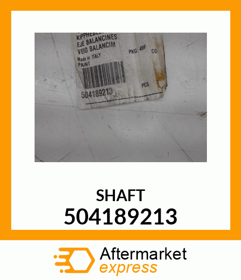 SHAFT 504189213