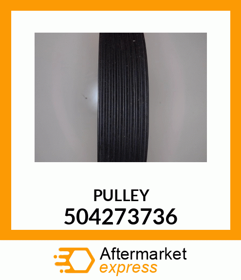 PULLEY 504273736