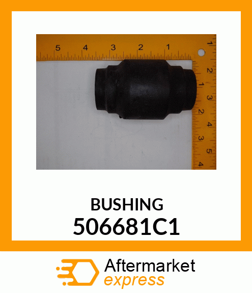 BUSHING 506681C1