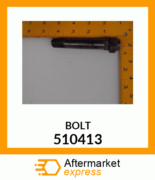 BOLT 510413