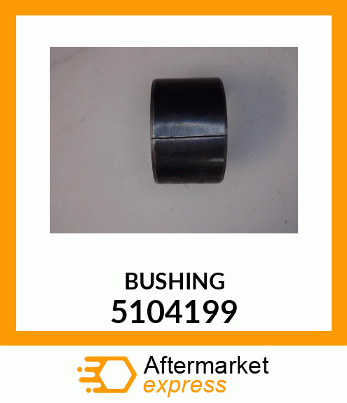 BUSHING 5104199