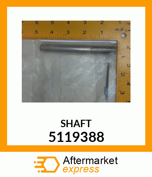 SHAFT 5119388