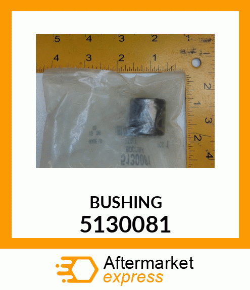 BUSHING 5130081