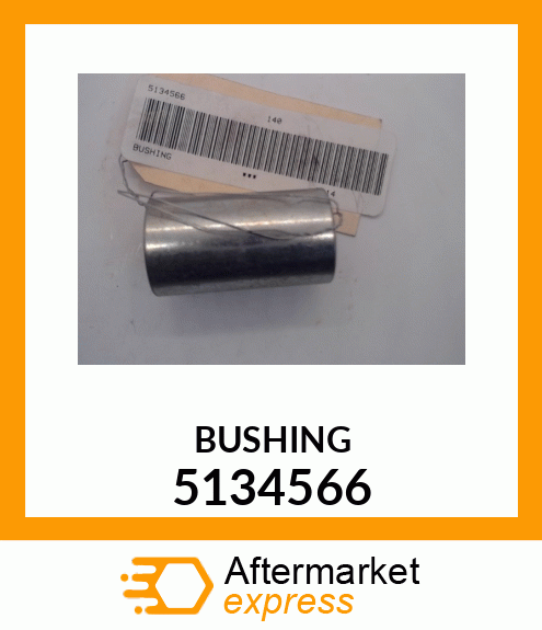 BUSHING 5134566