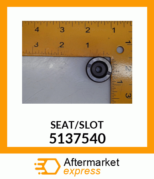 SEAT/SLOT 5137540