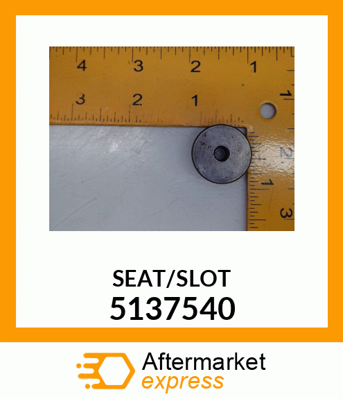 SEAT/SLOT 5137540