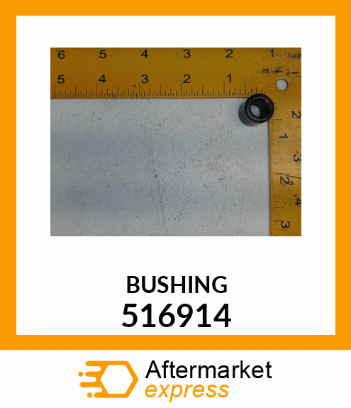 BUSHING 516914