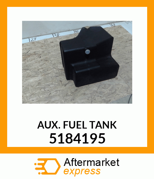 AUX. FUEL TANK 5184195