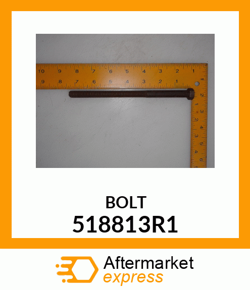 BOLT 518813R1