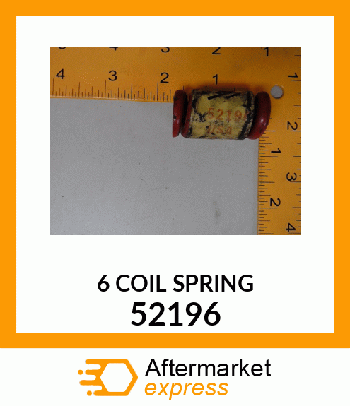 6COILSPRING 52196