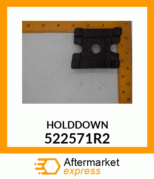 HOLDDOWN 522571R2