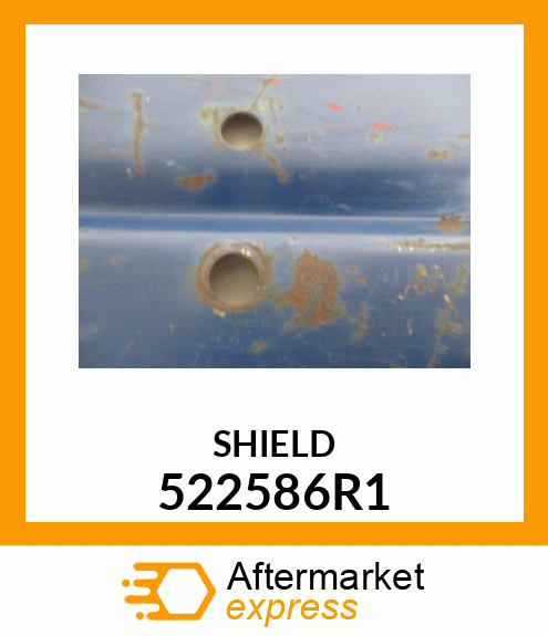 SHIELD 522586R1