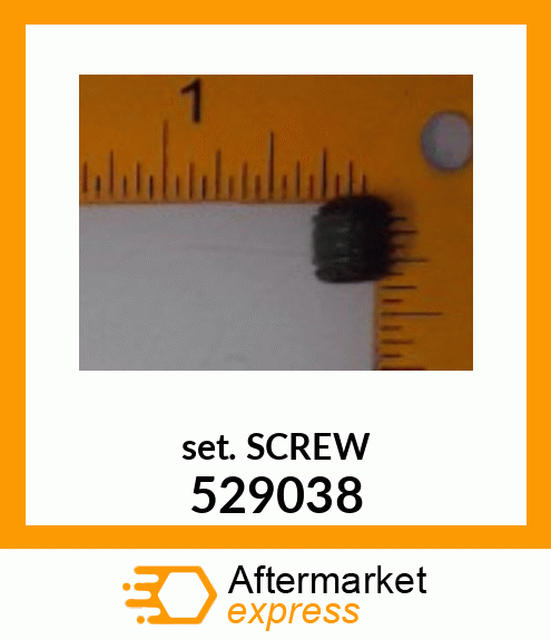 SETSCREW 529038