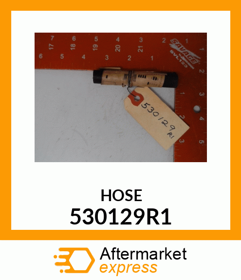 HOSE 530129R1