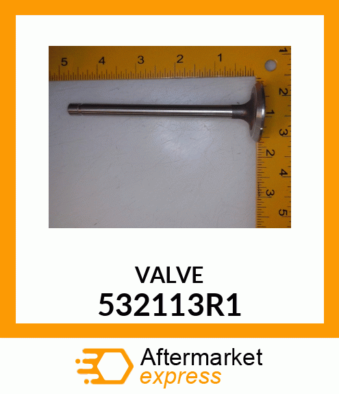 VALVE 532113R1