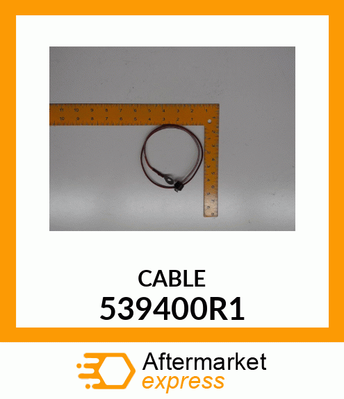 CABLE 539400R1