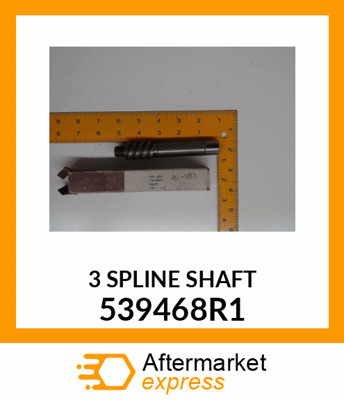 3SPLINESHAFT 539468R1