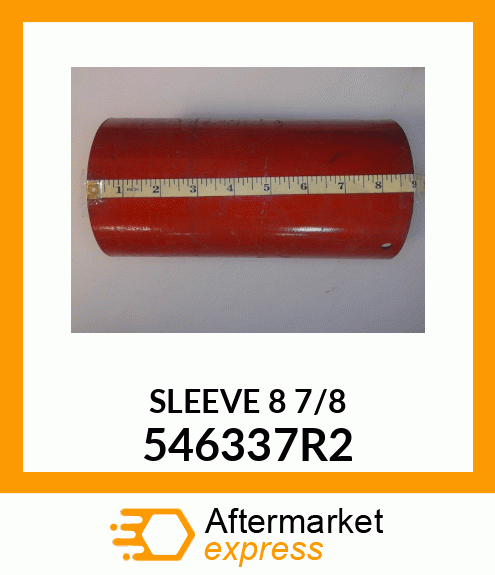 SLEEVE87/8 546337R2