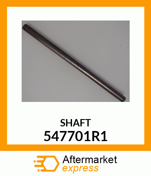 SHAFT 547701R1