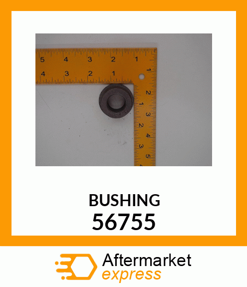 BUSHING 56755