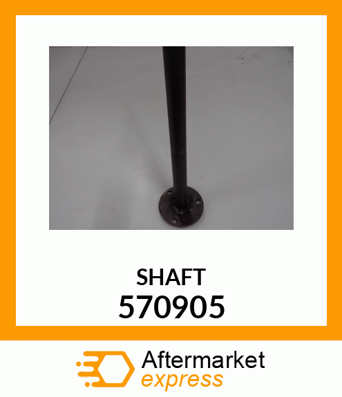 SHAFT 570905