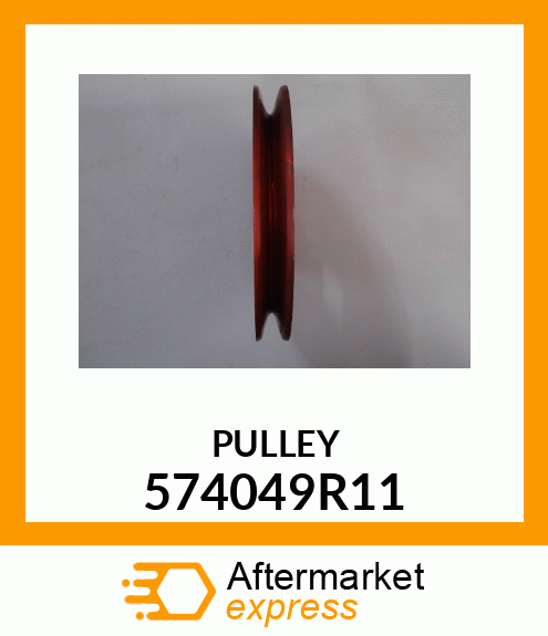 PULLEY 574049R11