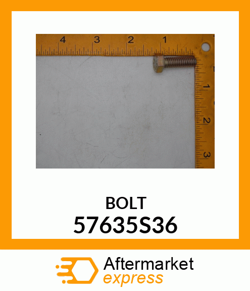 BOLT 57635S36