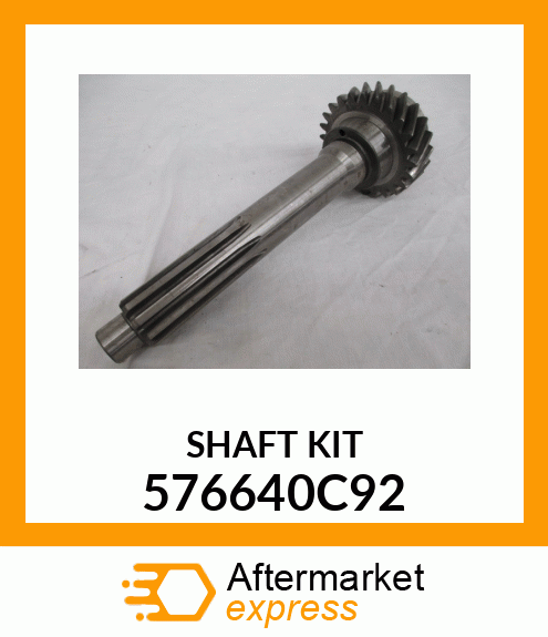 SHAFTKIT 576640C92