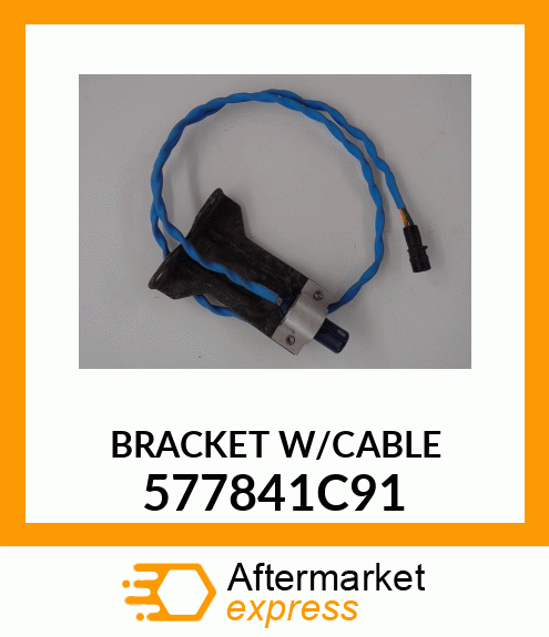 BRKTW/CABLE 577841C91