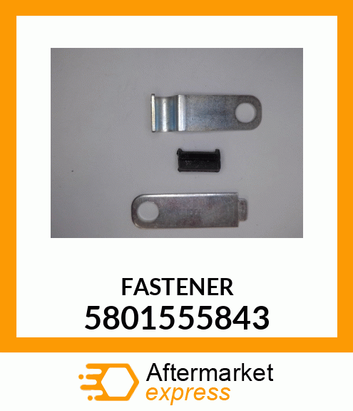 FASTENER 5801555843