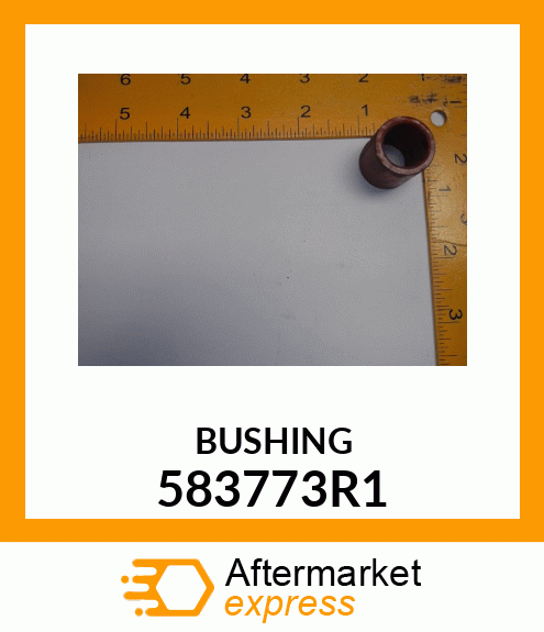 BUSHING 583773R1