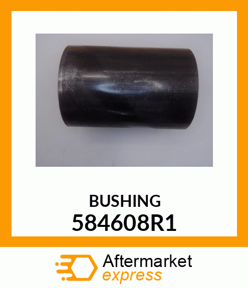 BUSHING 584608R1