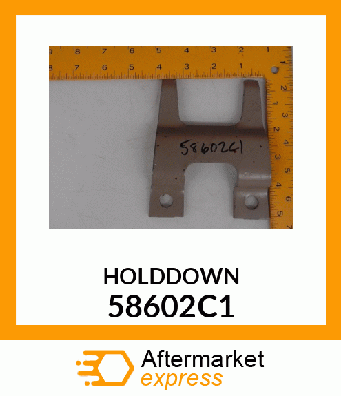 HOLDDOWN 58602C1