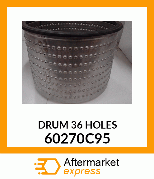 DRUM36HOLES 60270C95