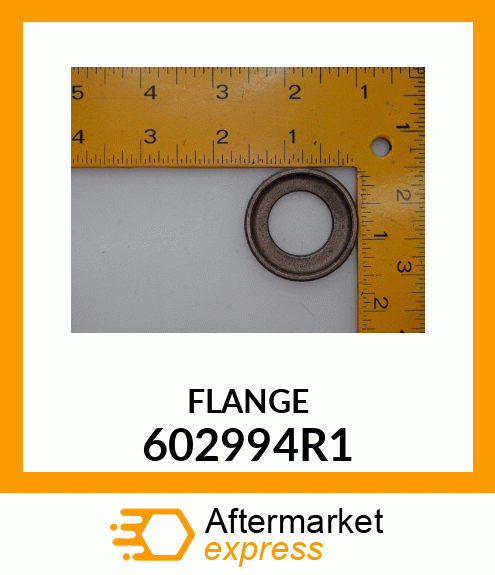 FLANGE 602994R1